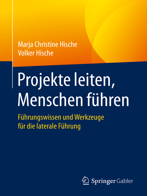 Title details for Projekte leiten, Menschen führen by Marja Christine Hische - Available